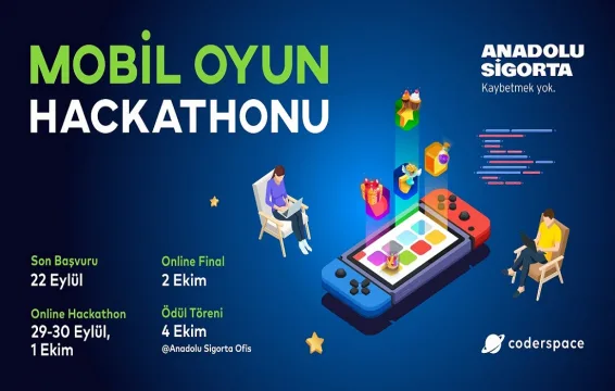 Anadolu Sigorta Mobil Oyun Hackathonu Başvuruları Başladı