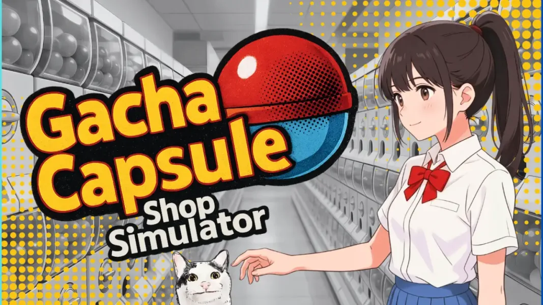 Gacha Capsule Shop Simulator