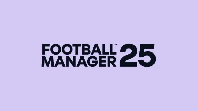 Football Manager 25 İptal Edildi
