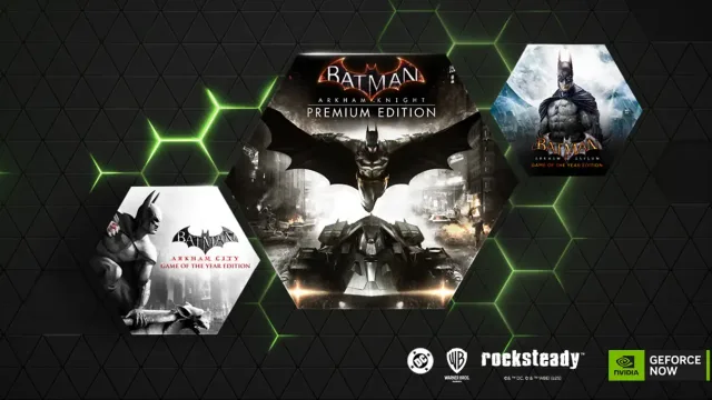 GeForce NOW, Batman Arkham Serisiyle WB Oyunlarını Kütüphanesine Ekliyor