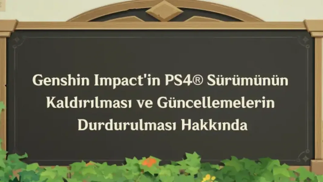 Genshin Impact'in PS4 Sürümüne Veda: İşte Kapanış Takvimi