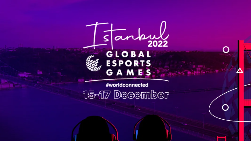Global Esports Games 2022 İstanbul İçin Geri Sayım Başladı
