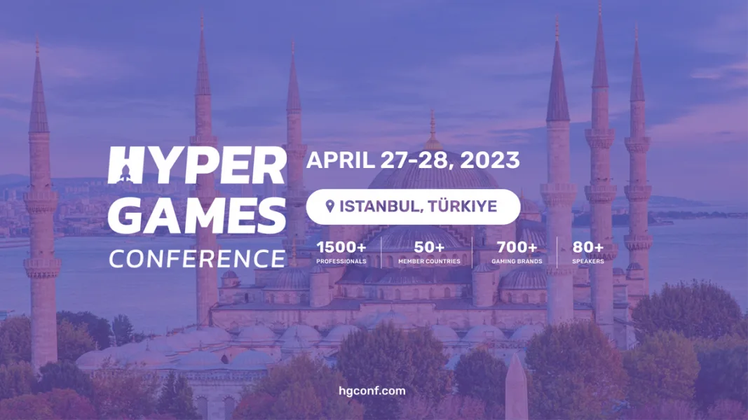 HGC - Hyper Games Conference İstanbul Nisan'23 Başlıyor (Ücretsiz Bilet)