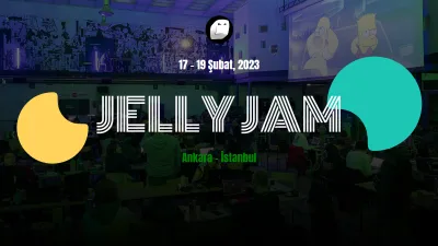 Oyun Geliştirme Etkinliği Jelly Jam 2023 17 – 19 Şubat'ta
