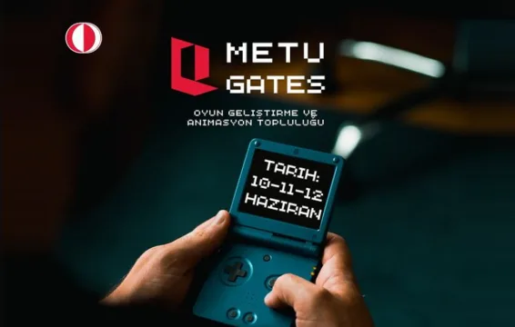 Metu Gates Game Jami GÖRÜŞEJAM 10-11-12 Haziran 2022'de