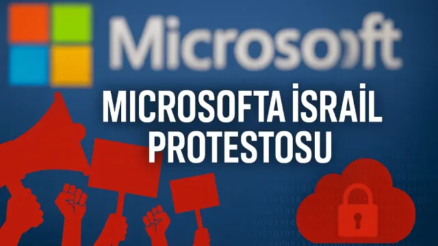 Microsoft, İsrail İddialarını Yeniden İnceliyor: Çalışanlardan Protesto