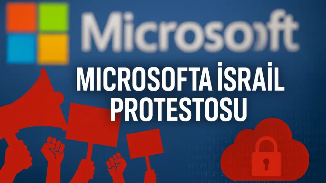 Microsoft, İsrail İddialarını Yeniden İnceliyor: Çalışanlardan Protesto