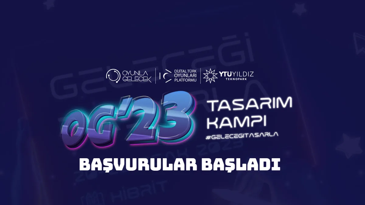 Oyunla Gelecek Tasarım Kampı OG'23 Başvuruları Başladı