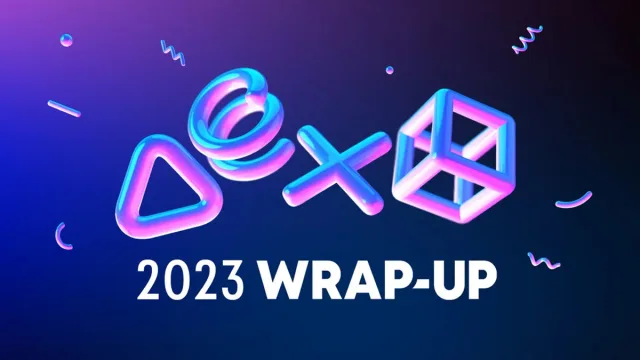 PlayStation Wrap-Up 2023: PS5 ve PS4'te En Çok Oynadığınız Oyunları Keşfedin