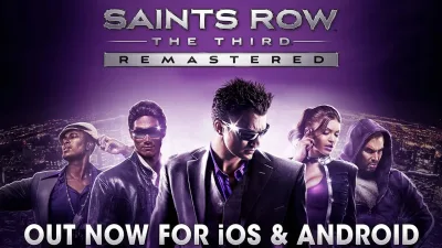 Saints Row: The Third Remastered tüm DLC'leriyle mobilde