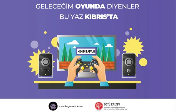 The Game Circle'dan Kıbrıs Mobil Oyun Geliştirme Yaz Kampı