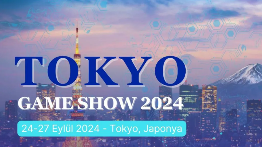 Türk Oyun Geliştiricileri Tokyo Game Show 2024'te Dünyaya Açılıyor