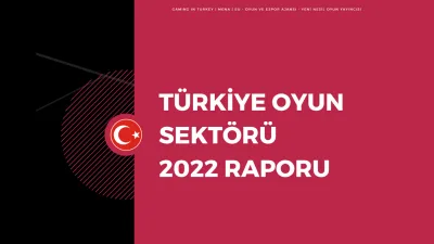 GIT - Türkiye Oyun Sektörü Raporu 2022
