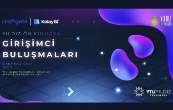 Yıldız Ön Kuluçka Girişimci Buluşmaları Devam Ediyor