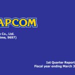 Capcom 2024 İlk Çeyrek Finansal Raporu