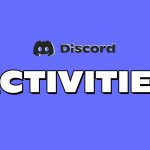 Discord Activities