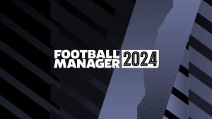 Football Manager 2024