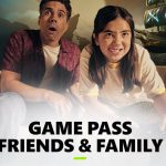 Xbox Game Pass Arkadaş ve Aile Üyeliği