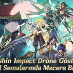 Genshin Impact - İstanbul Drone Gösterisi