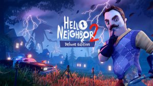 Hello Neighbor 2 Deluxe Edition