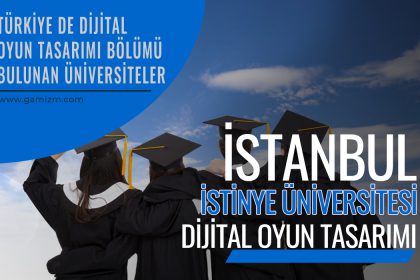 İstinye Üniversitesi - İSÜ Dijital Tasarım Bölümü