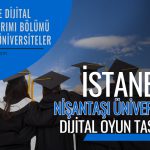 Nişantaşı Üniversitesi Dijital Oyun Tasarımı Bölümü