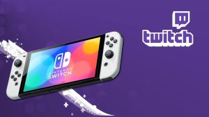 Nintendo Switch - Twitch