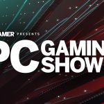 PC Gamer PC Gaming Show