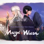 Black Desert - Maegu & Woosa