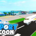 Roblox - Airport Tycoon