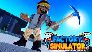 Roblox Factory Simulator