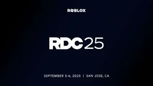 Roblox Geliştiriciler Konferansı (RDC) 2025 Duyuruldu