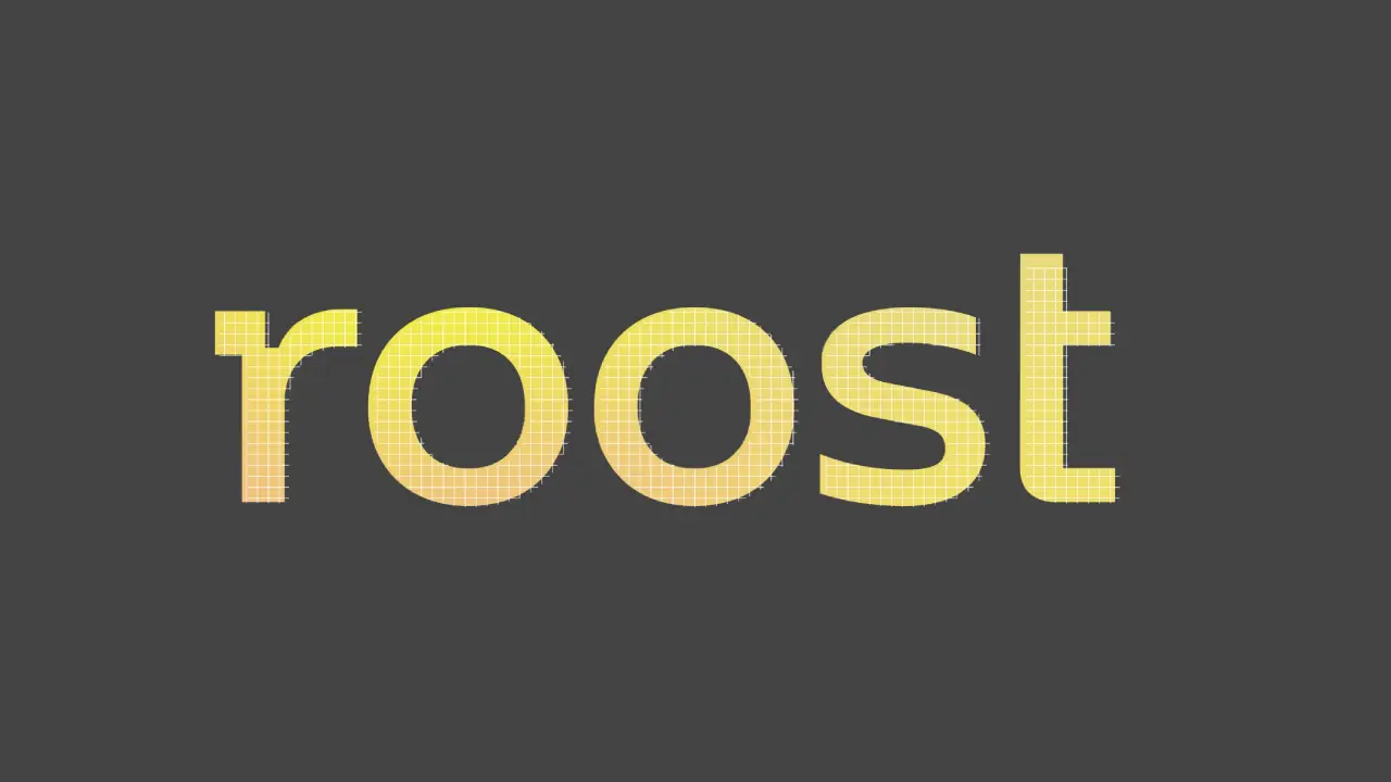 ROOST
