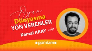 Oyun Sektöründe Uluslararası Deneyime Sahip Teknik Sanatçı Kemal Akay