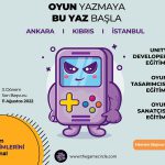 The Game Circle Oyun Geliştirme Yaz Kampı 3. Dönem