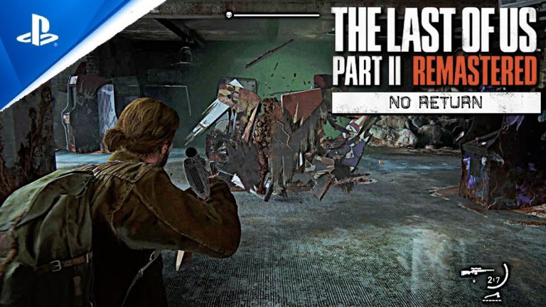 The Last of Us Part II Remastered