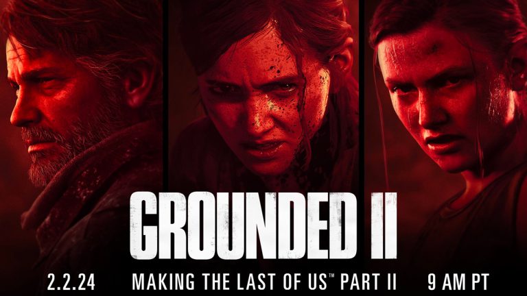 Grounded II: Making The Last of Us Part II