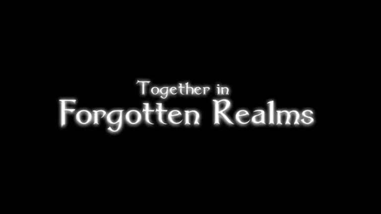 Together in Forgotten Realms