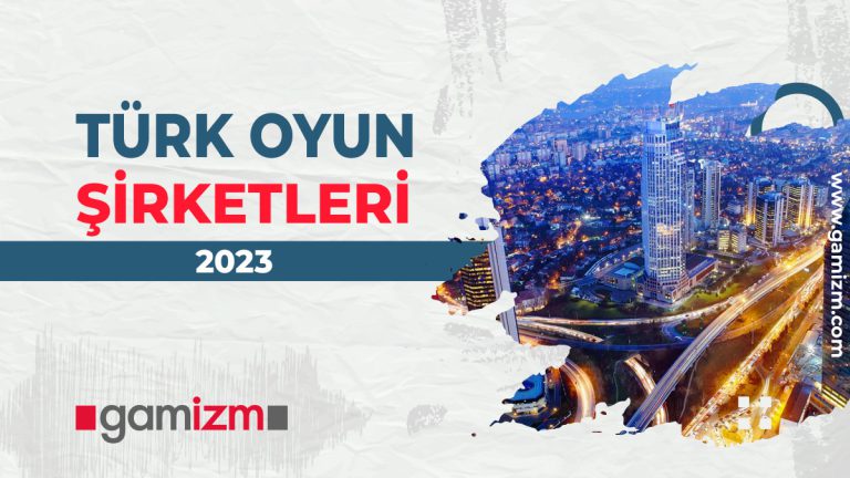 Türk Oyun Şirketleri 2023